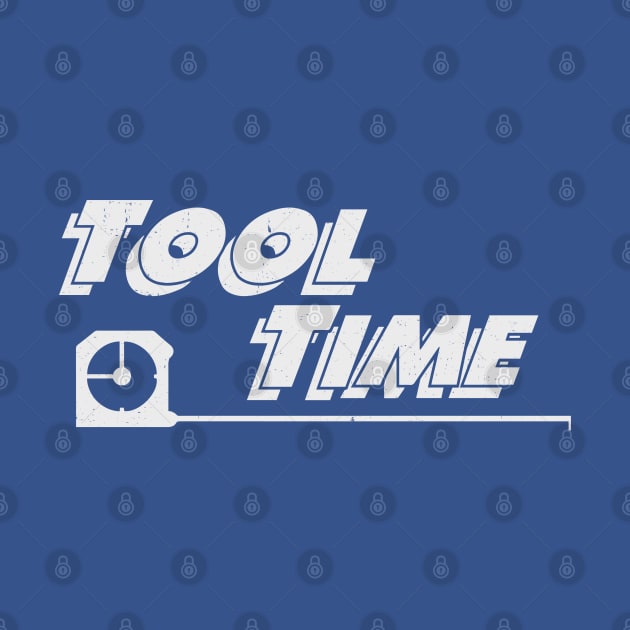 Tool Time by BodinStreet