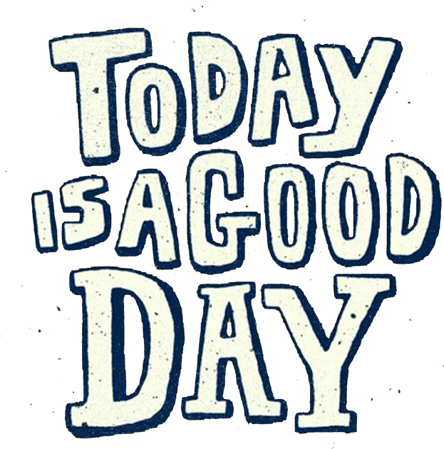 Today is a good day Kids T-Shirt by Notfoundartofficial