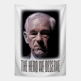 Ron Paul - The Hero We Deserve Tapestry