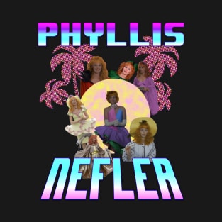 Phyllis Neffler T-Shirt