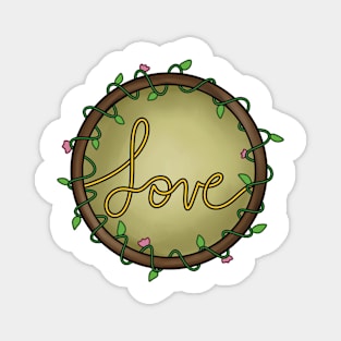 Love grows Magnet