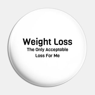 Weight Loss Pin