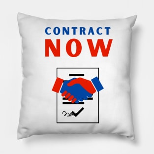 Contract Now Pillow