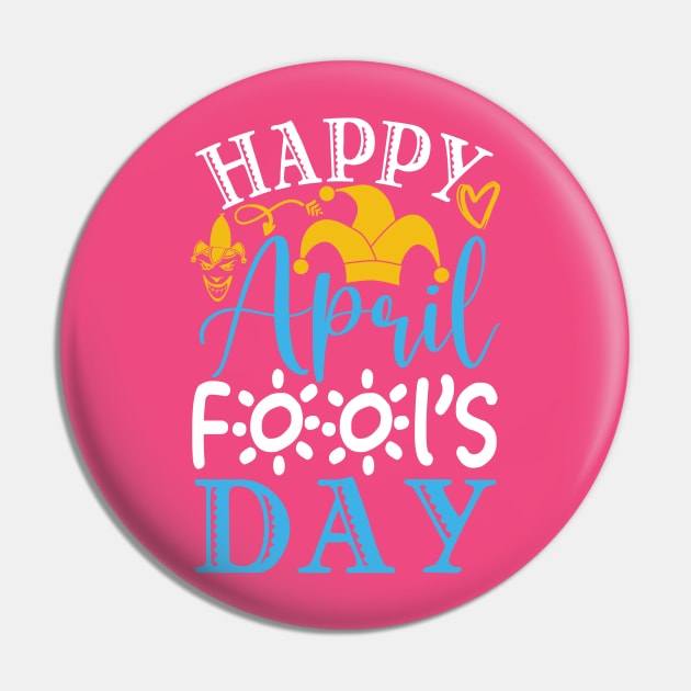 Happy Aprils fools day Pin by Lifestyle T-shirts