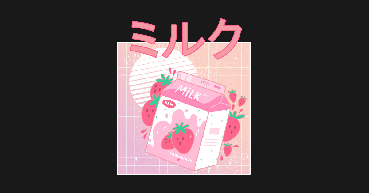 Funny Retro 90s Japanese Kawaii Strawberry Milk Shake Carton - Japanese Otaku Anime Strawberry ...