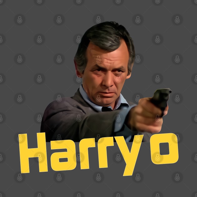 Harry O - David Janssen - 70s Cop Show by wildzerouk