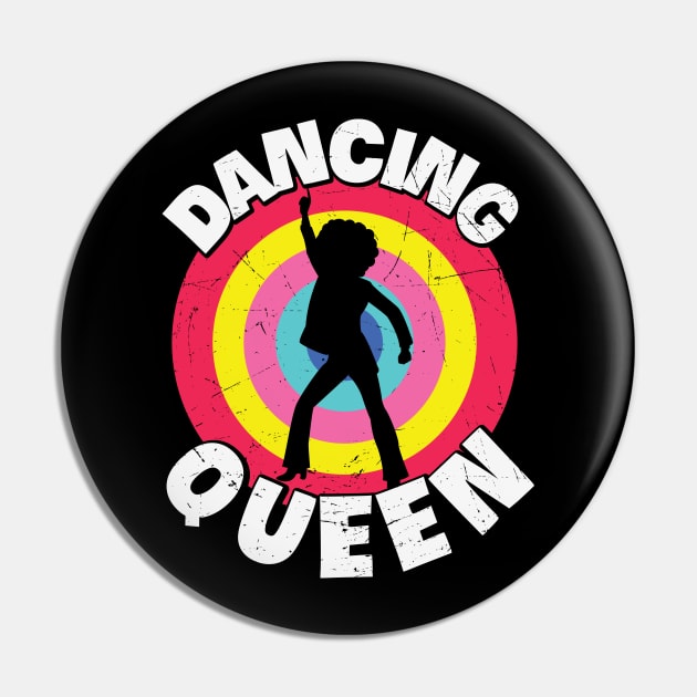 Retro Dancing Queen Party Lover Vintage Gift Pin by BadDesignCo