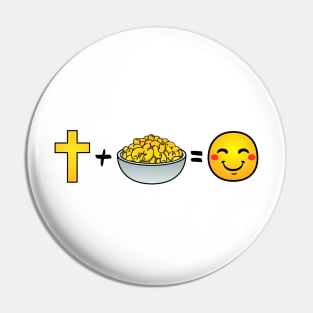 Christ plus Macaroni and Cheese equals happiness Pin