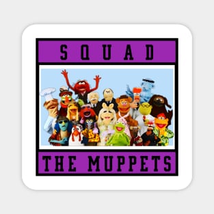 squad muppets Magnet