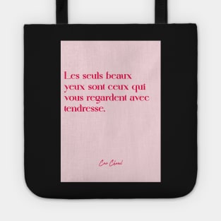 Quotes about love - Coco Chanel Tote