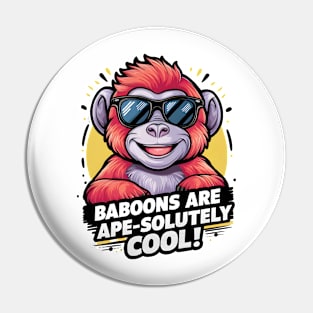 Baron Baboon Shades: Baboon Are Cool Pin