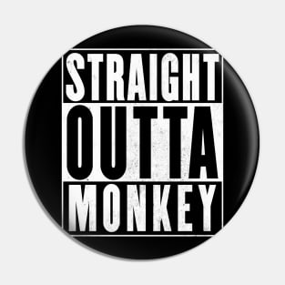 Straight Outta Monkey Pin