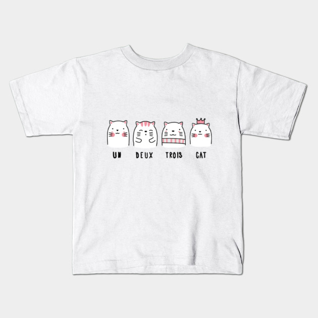 Un Deux Trois Cat Un Deux Trois Cat Kids T Shirt Teepublic