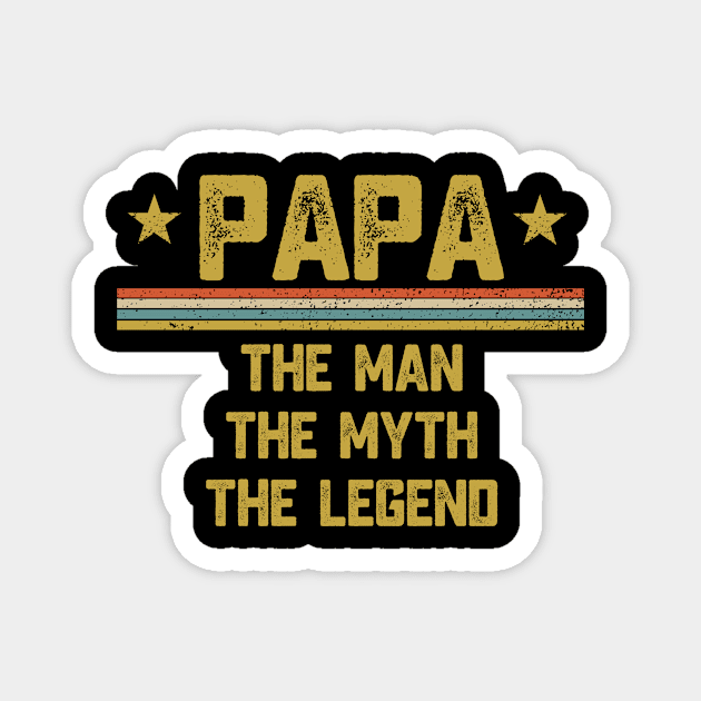 Papa The Man The Myth The Legend Father Gift Magnet by Aliaksandr