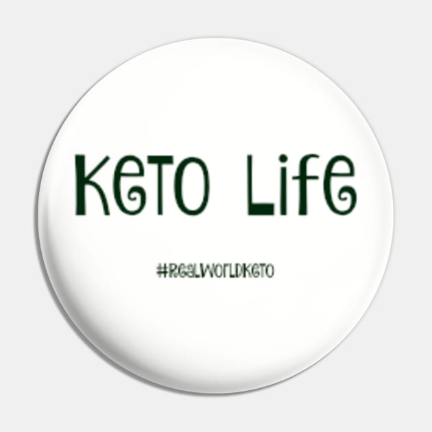 Keto Life Pin by KetoMonster