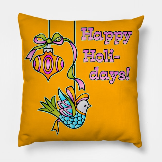 Happy Holidays Pillow by DarlaHallmark