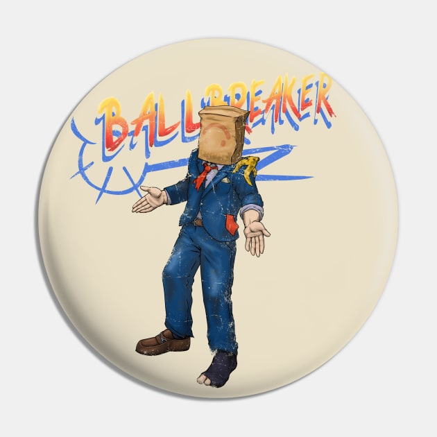 Ballbreaker "Bad Day" - vintage Pin by MunkeeWear