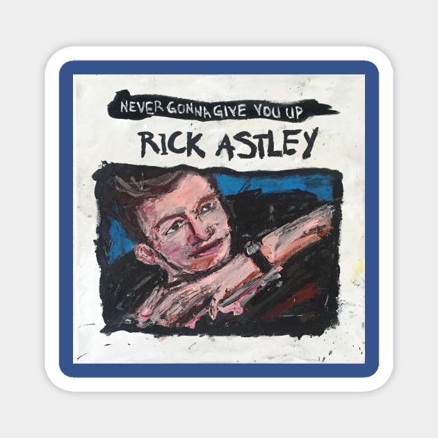 Rick Astley Magnet by ElSantosWorld