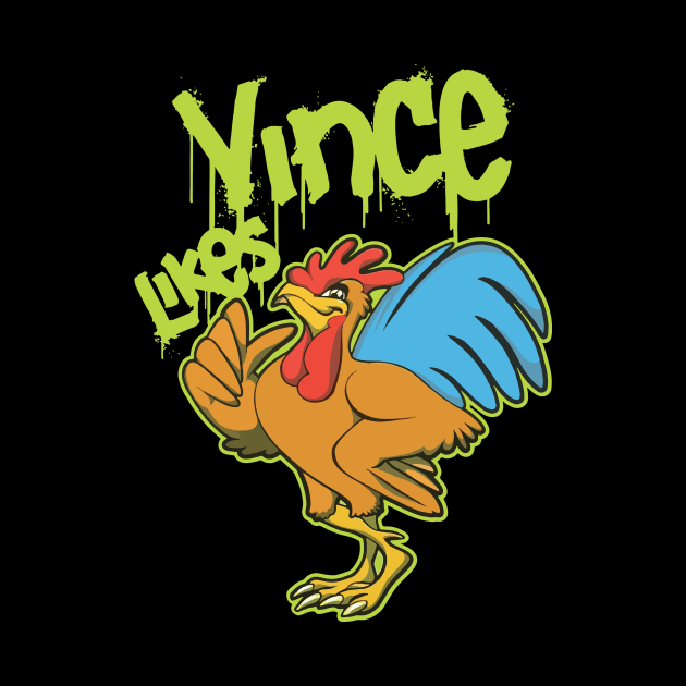 Chicken vince likes Main Tag by Sophroniatagishop