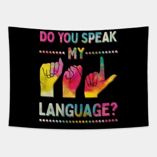 Do You Speak My ASL Language American Sign Alphabet Tapestry