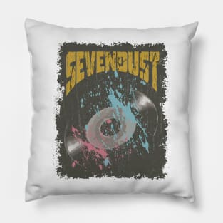 Sevendust Vintage Vynil Pillow