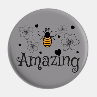 Bee Amazing Pin