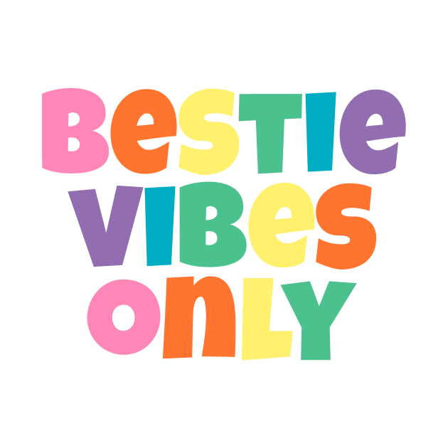 Bestie Vibes Only Rainbow Pastel by gillys