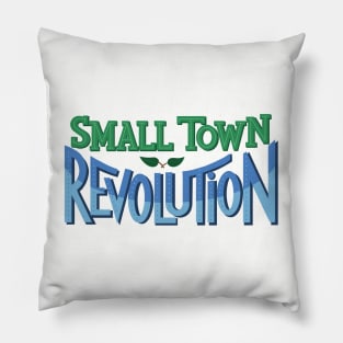 Small Town Revolution Pillow