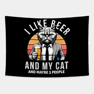 I Like Beer And My Cat And Maybe 3 People, funny gift for cat lovers Tapestry