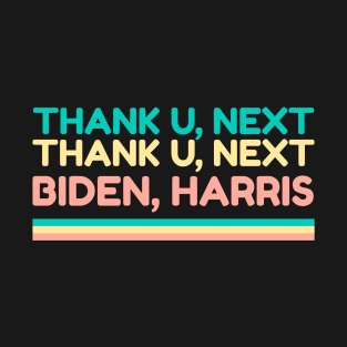 thank u biden harris T-Shirt