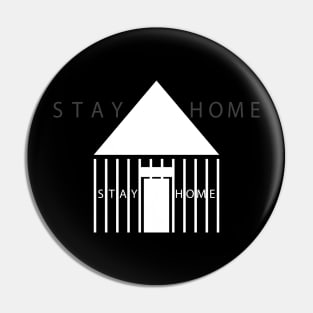 Stay At Home Pin