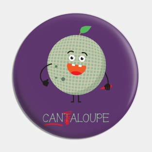 CANaloupe Can! Pin