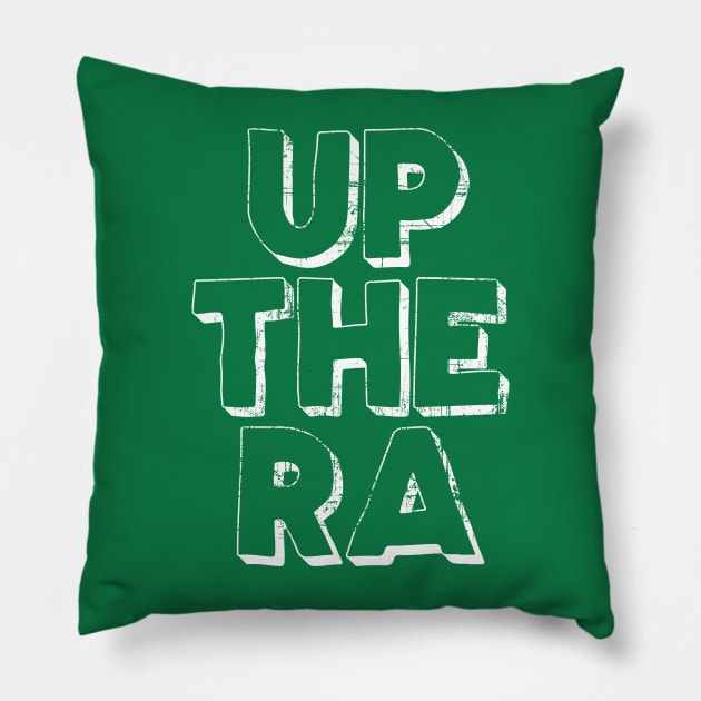 Up The Ra! Pillow by feck!