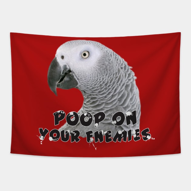 African Grey Parrot Poop on Enemies Tapestry by Einstein Parrot