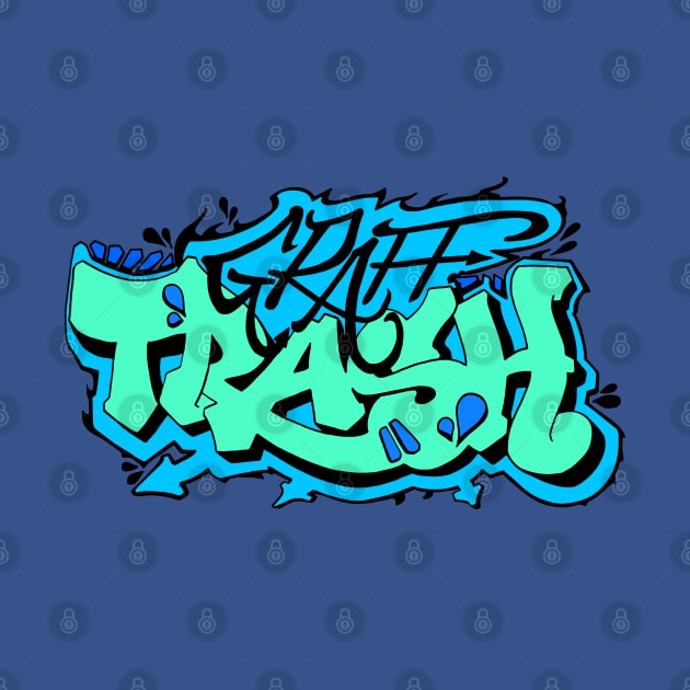 Graff Trasher by Dmitri