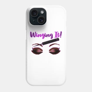 Winging It! Winged Liquid Eyeliner Makeup Pun (White Background) Phone Case