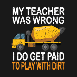 cement mixer Driver T-Shirt