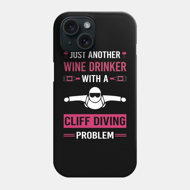 Wine Drinker Cliff Diving Phone Case by Good Day