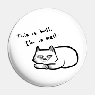 Cat in hell Pin