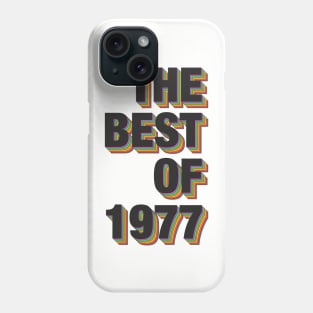 The Best Of 1977 Phone Case