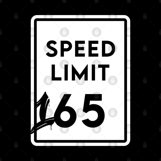 Speed Limit 165 by Enzai