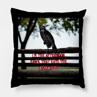 Afternoon hawk 2 Pillow