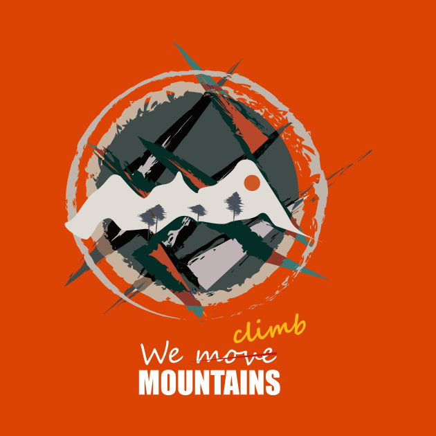 We Climb Mountains by Ye bhadi.