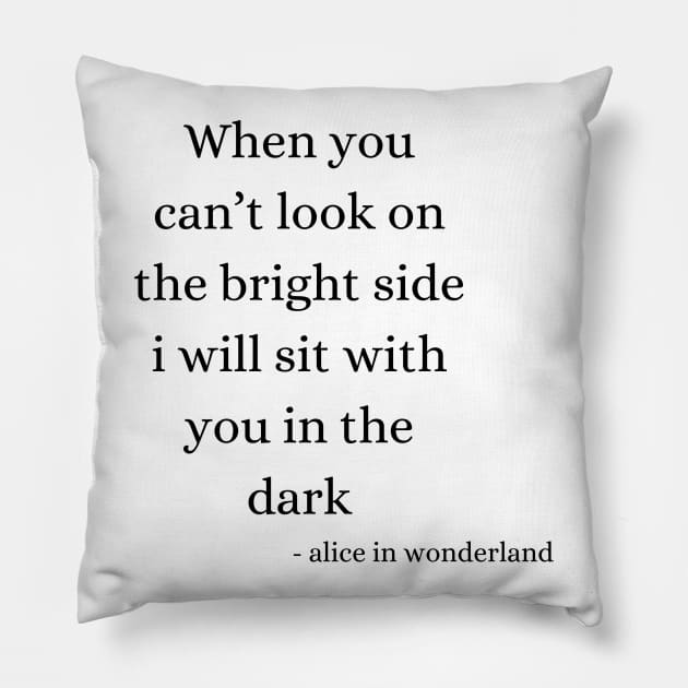 alice in wonderland quote Pillow by Lindseysdesigns