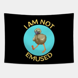 I Am Not Emused | Emu Pun Tapestry