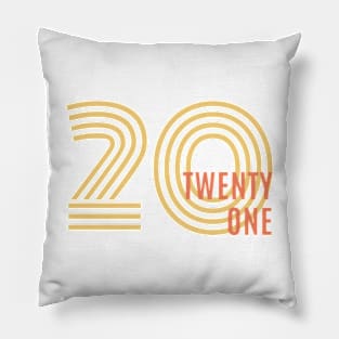 Twenty Twenty One Pillow