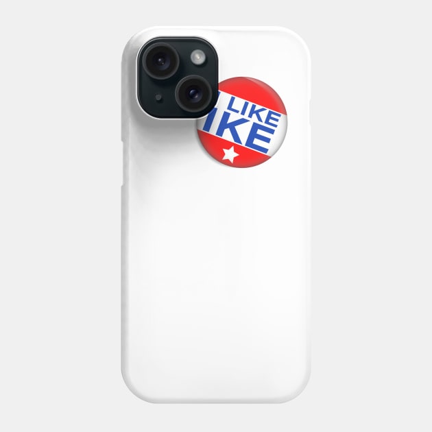 I Like Ike Button Phone Case by 80q Dresses You