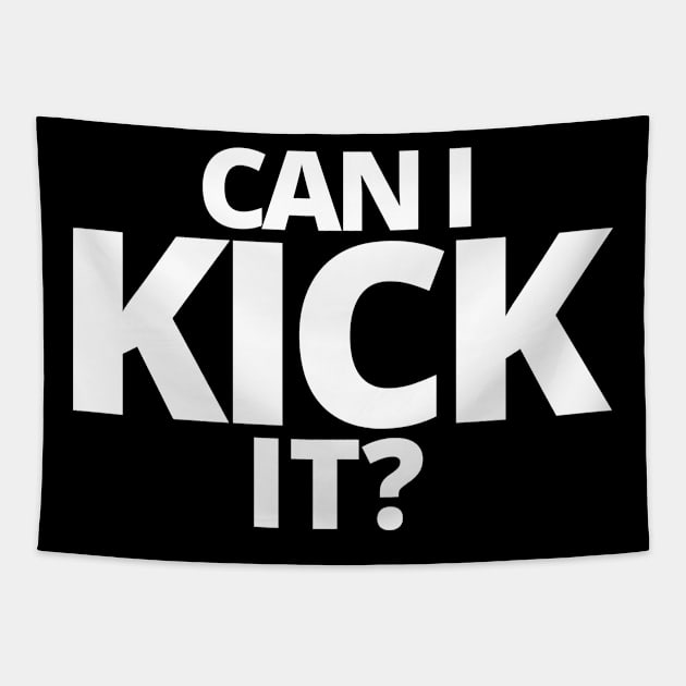 Can I Kick It Tapestry by M.Y