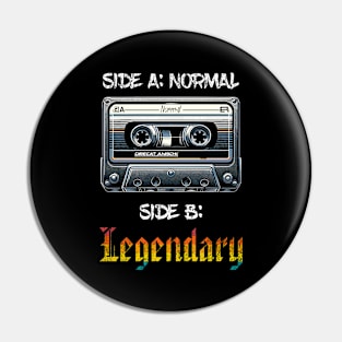 Legendary Retro Cassette From The 80s Pin