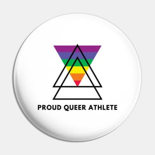 Proud Queer Athlete (Black text) Pin